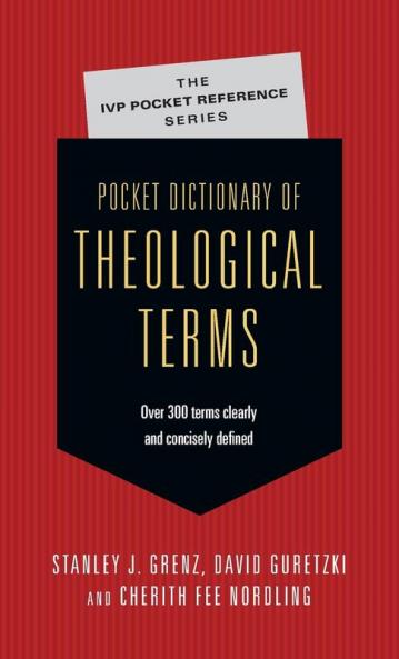 Pocket Dictionary of Theological Terms