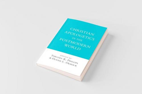 Christian Apologetics in the Postmodern World