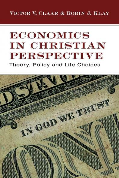Economics in Christian Perspective
