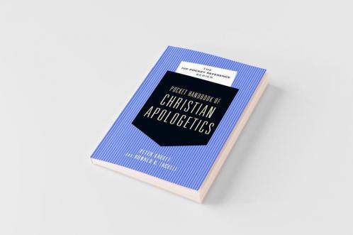 Pocket Handbook of Christian Apologetics