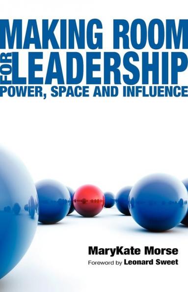 Making Room for Leadership
