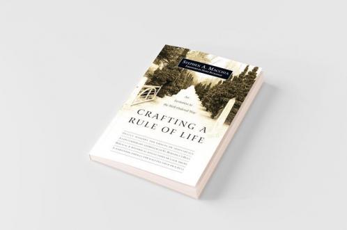 Crafting a Rule of Life