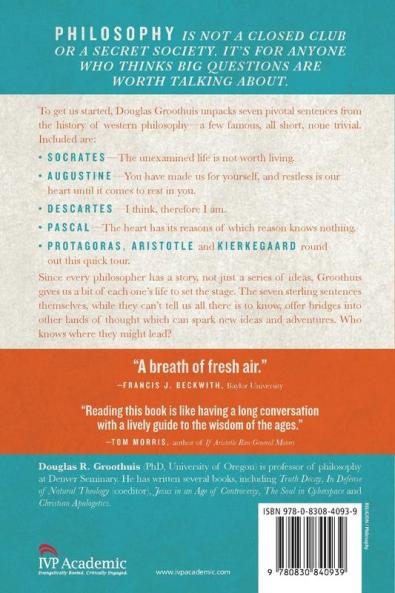 Philosophy in Seven Sentences