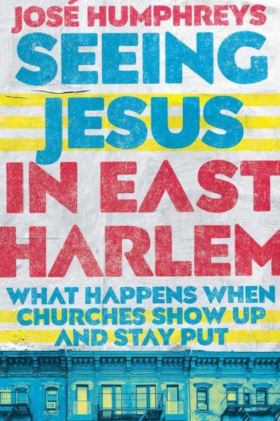Seeing Jesus in East Harlem
