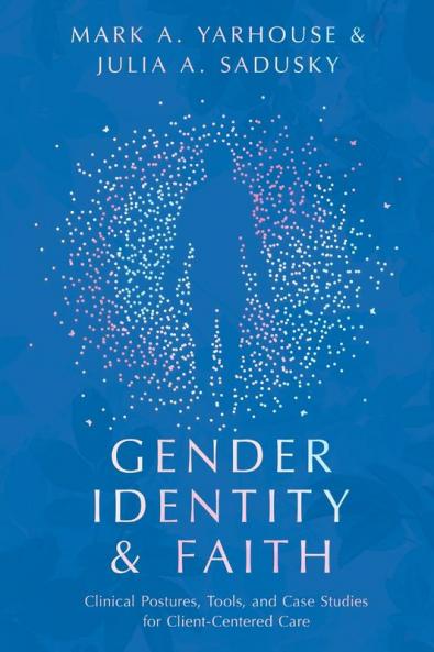 Gender Identity and Faith