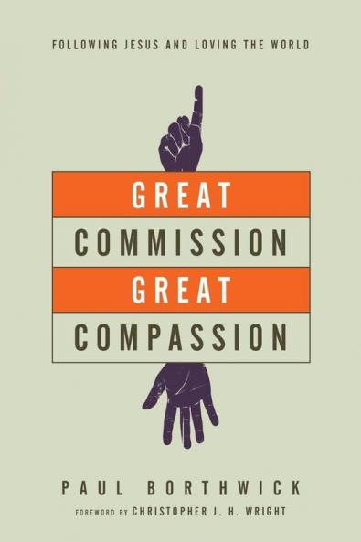 Great Commission Great Compassion