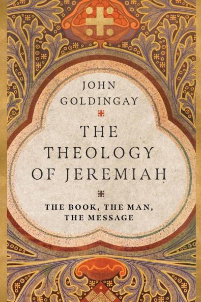 The Theology of Jeremiah