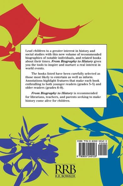 From Biography to History