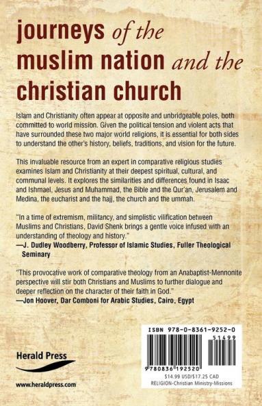 Journeys of the Muslim Nation and the Christian Church