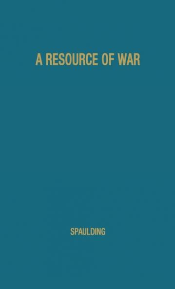 A Resource of War