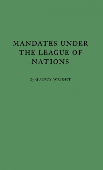 Mandates under the League of Nations.