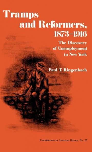 Tramps and Reformers 1873-1916