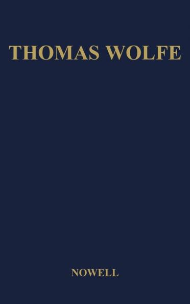 Thomas Wolfe: A Biography