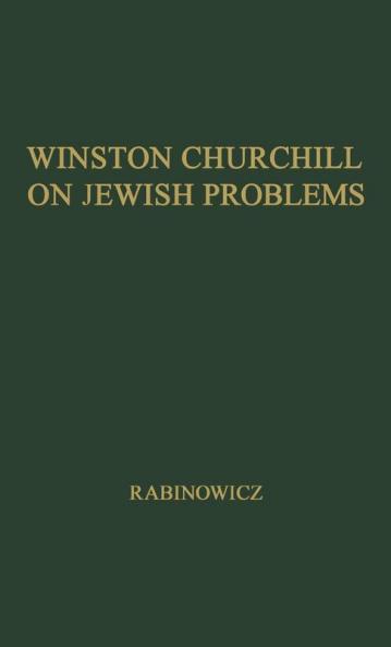 Winston Churchill on Jewish Problems