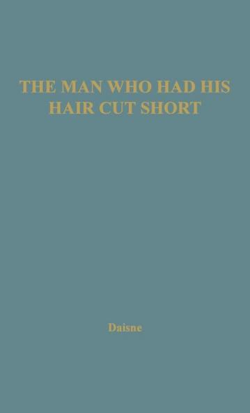 Man Who Had His Hair Cut