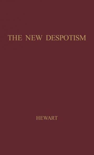 The New Despotism.