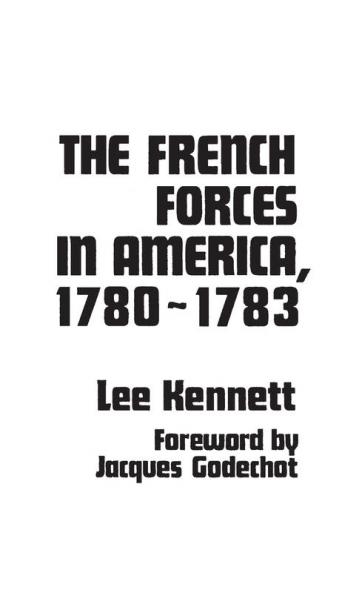 The French Forces in America 1780-1783