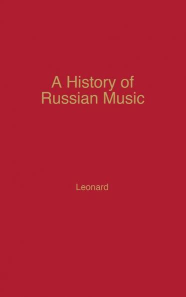 A History of Russian Music