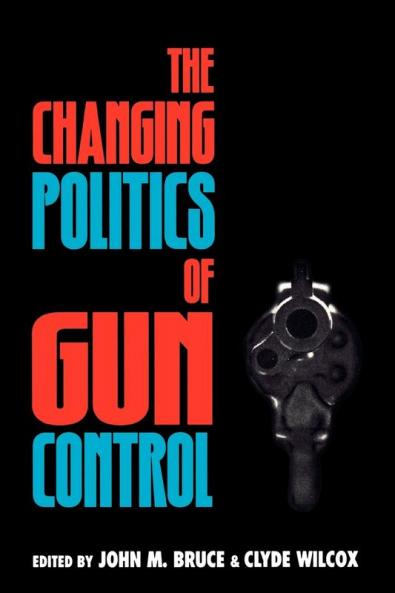 Changing Politics of Gun Control