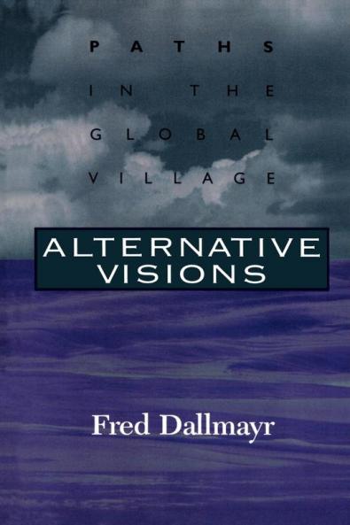 Alternative Visions