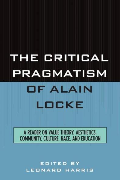 Critical Pragmatism of Alain Locke