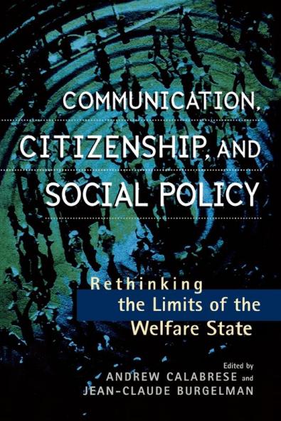 Communication Citizenship and Social Policy