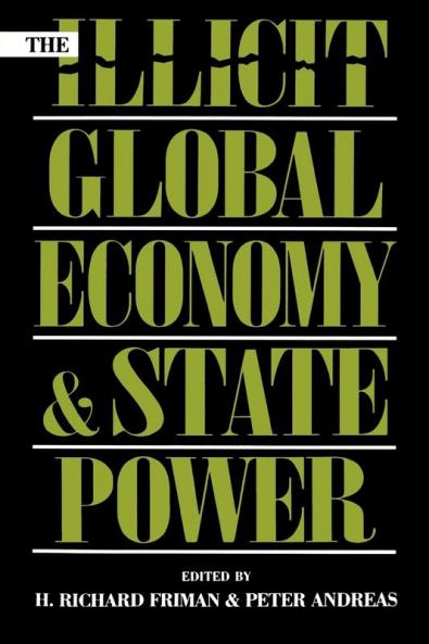 Illicit Global Economy and State Power