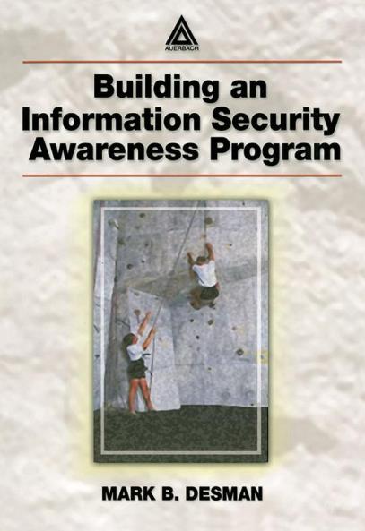 Building an Information Security Awareness Program