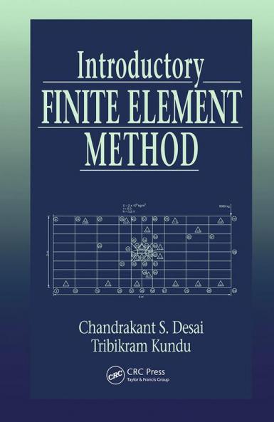 Introductory Finite Element Method