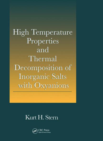 High Temperature Properties and Thermal Decomposition of Inorganic Salts with Oxyanions