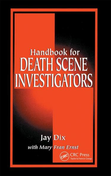 Handbook for Death Scene Investigators