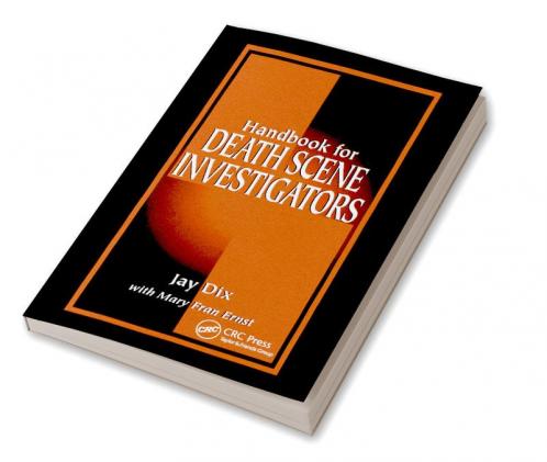 Handbook for Death Scene Investigators