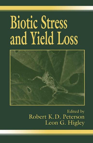 Biotic Stress and Yield Loss