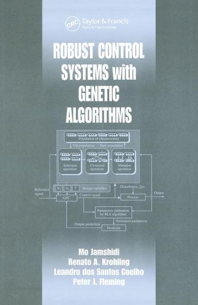 Robust Control Systems with Genetic Algorithms