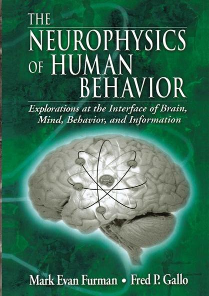 Neurophysics of Human Behavior