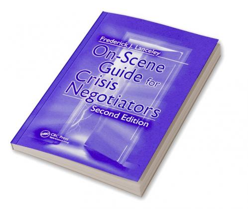 On-Scene Guide for Crisis Negotiators