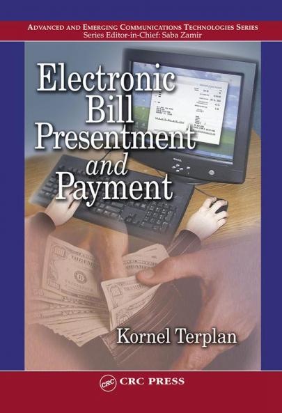 Electronic Bill Presentment and Payment