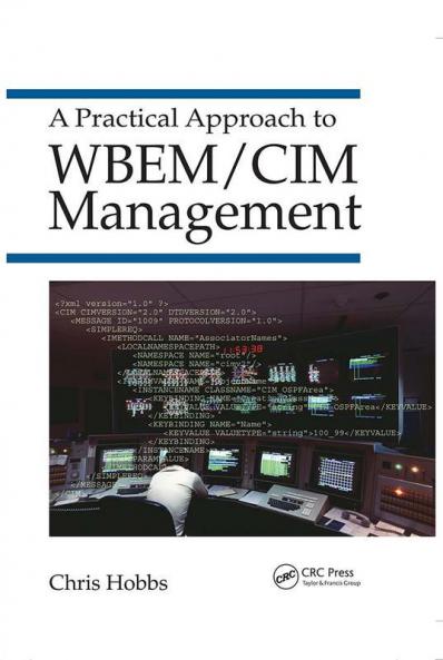 Practical Approach to WBEM/CIM Management