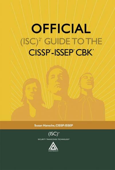Official (ISC)2® Guide to the CISSP®-ISSEP® CBK®
