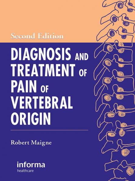 Diagnosis and Treatment of Pain of Vertebral Origin