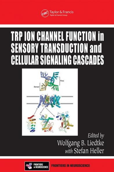 TRP Ion Channel Function in Sensory Transduction and Cellular Signaling Cascades