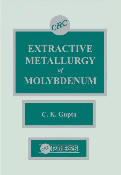 Extractive Metallurgy of Molybdenum