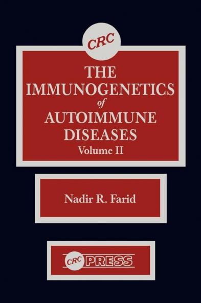 The Immunogenetics of Autoimmune Diseases Volume II