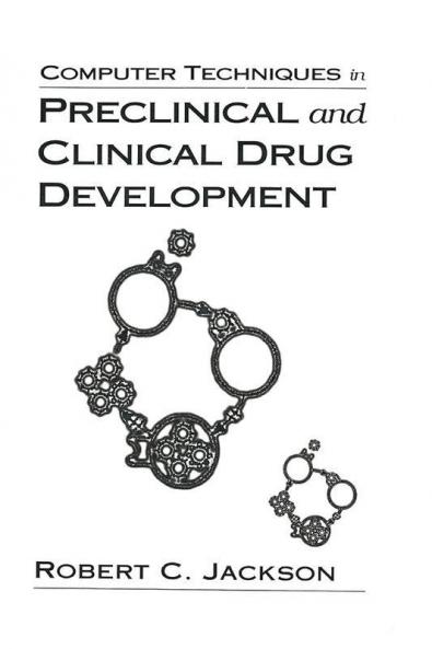 Computer Techniques in Preclinical and Clinical Drug Development