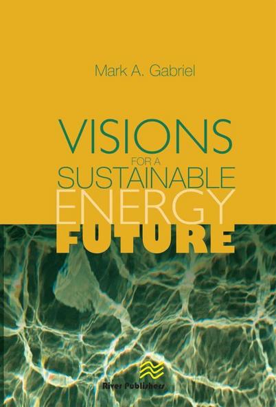 Visions for a Sustainable Energy Future