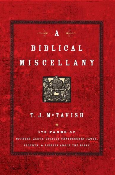 A Biblical Miscellany