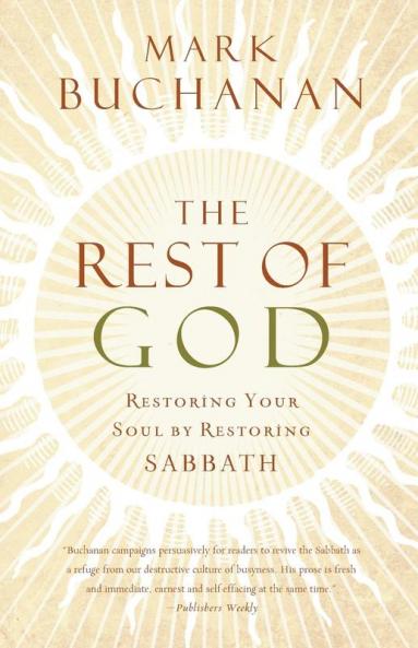 The Rest of God