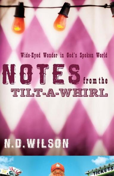 The Notes from the Tilt-A-Whirl