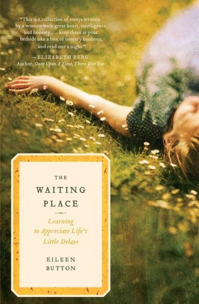 The Waiting Place