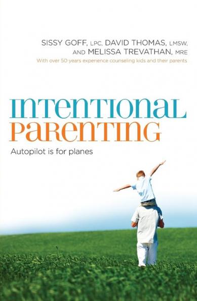 The Intentional Parenting